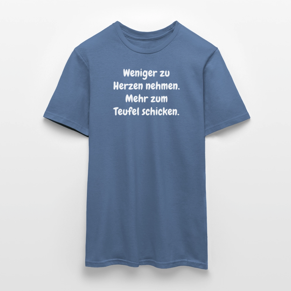 SSW2459Weniger zu Herzen nehmen. Mehr zum Teufel schicken. - Taubenblau