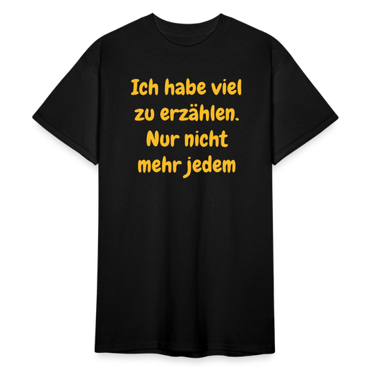 SSW2382Ich habe viel zu erzählen. Nur nicht mehr jedem - Schwarz