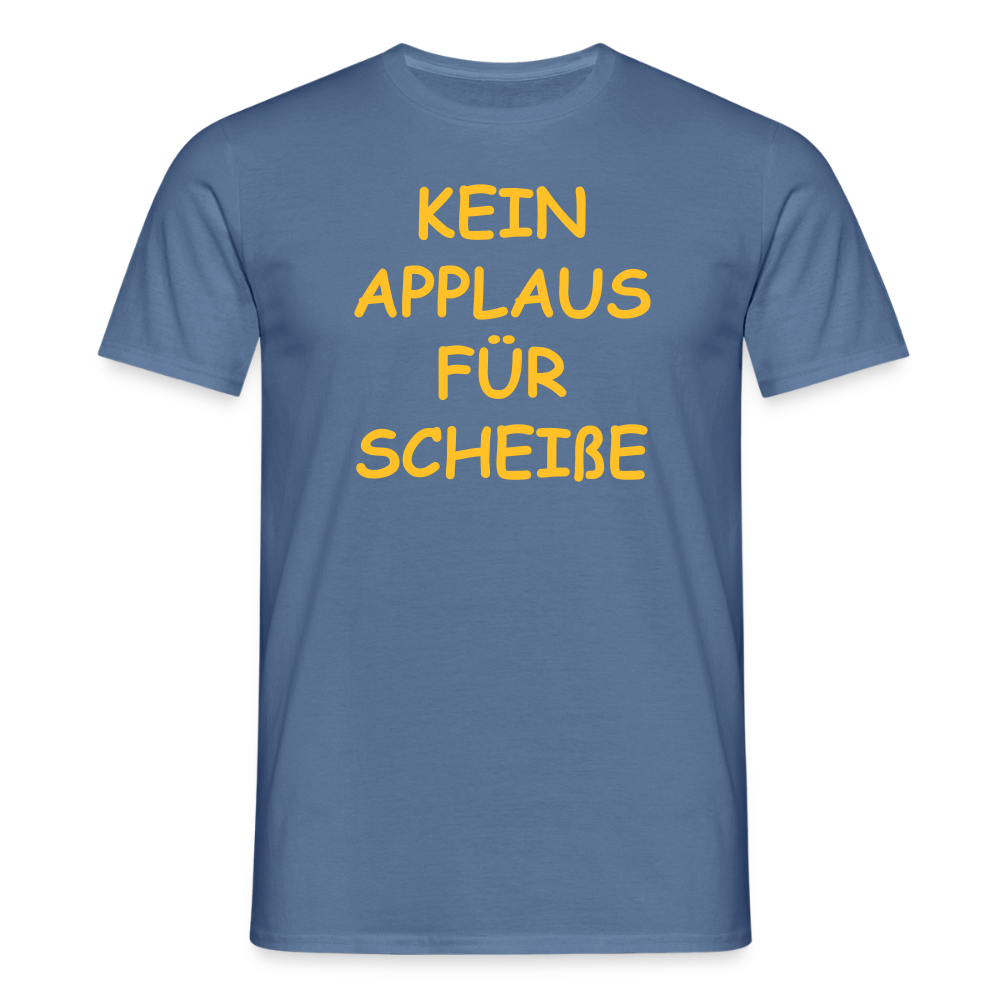 SSW2513KEIN APPLAUS FÜR SCHEIßE - Taubenblau