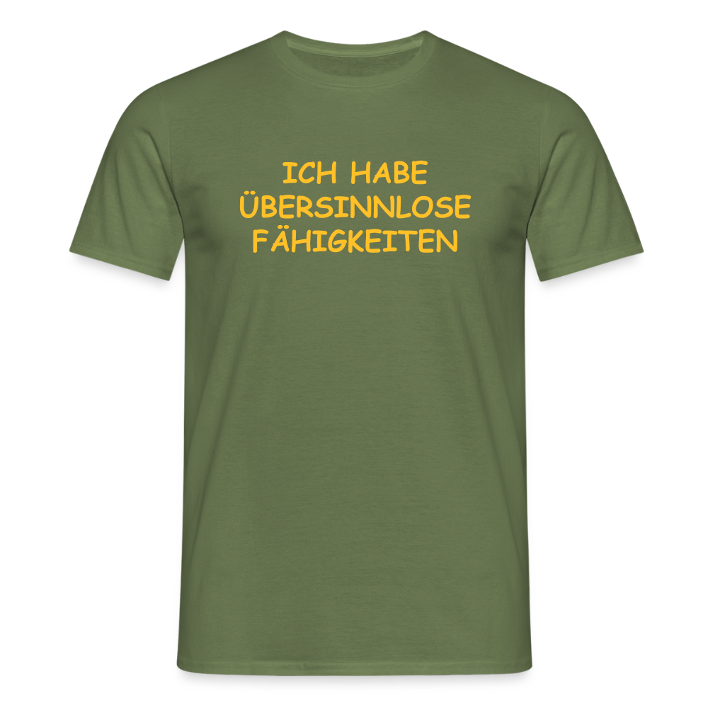 SSW2494ICH HABE ÜBERSINNLOSE FÄHIGKEITEN - Militärgrün