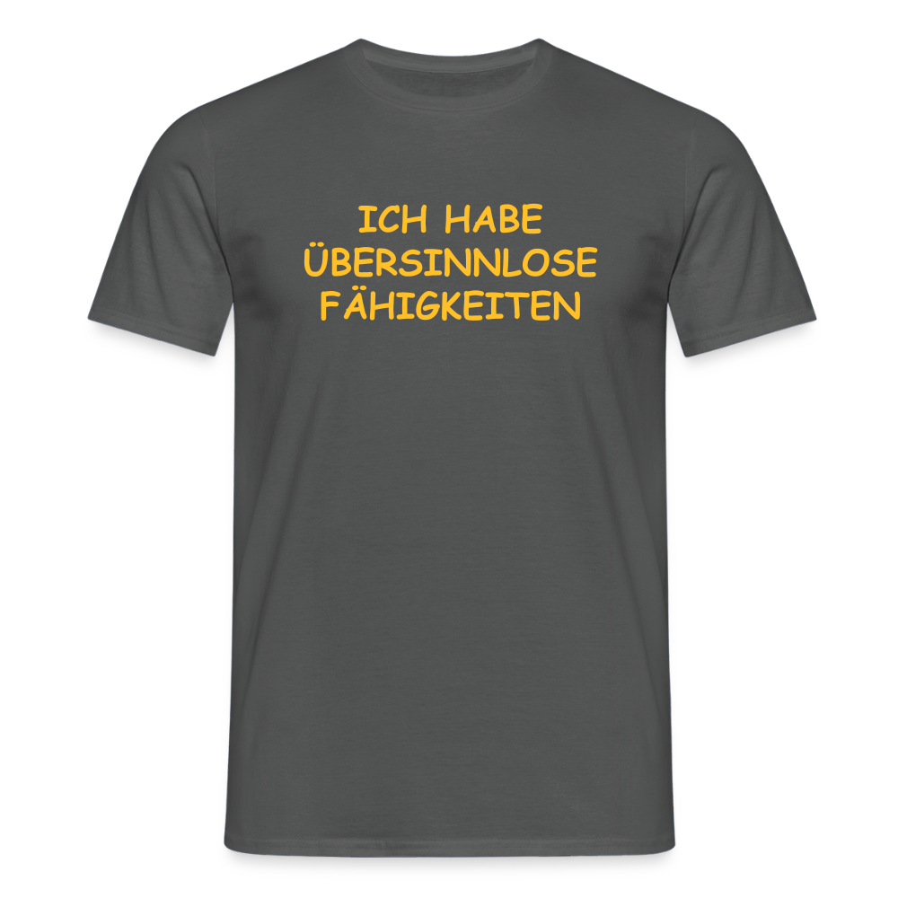 SSW2494ICH HABE ÜBERSINNLOSE FÄHIGKEITEN - Anthrazit