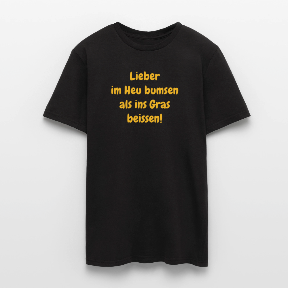 SSW2499Lieber im Heu bumsen als ins Gras beissen! - Schwarz