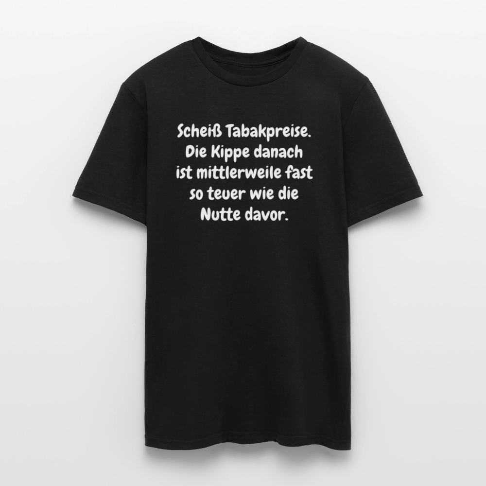 SSW237Scheiß Tabakpreise. Die Kippe danach ist mittlerweile fast so teuer wie die Nutte davor. - Schwarz