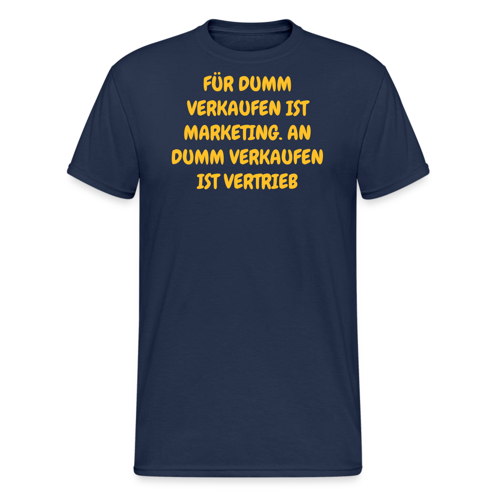 SSW2421FÜR DUMM VERKAUFEN IST MARKETING. AN DUMM VERKAUFEN IST VERTRIEB - Navy