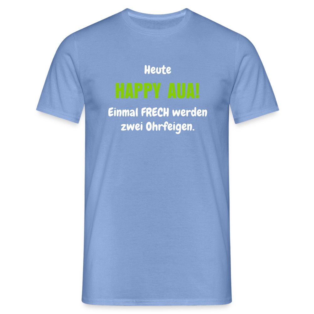 SSW2457Heute Einmal FRECH werden zwei Ohrfeigen. - carolina blue