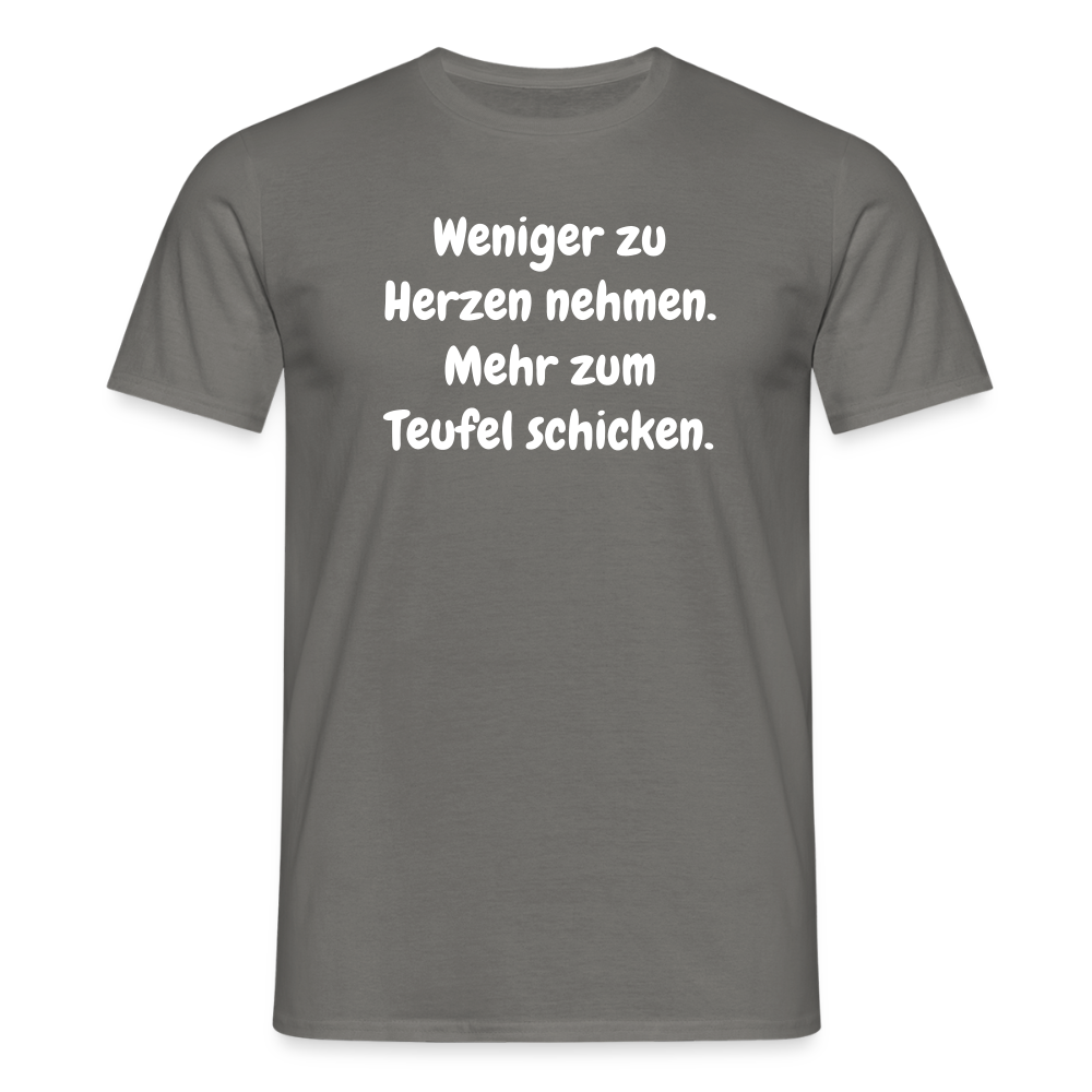 SSW2459Weniger zu Herzen nehmen. Mehr zum Teufel schicken. - Graphit