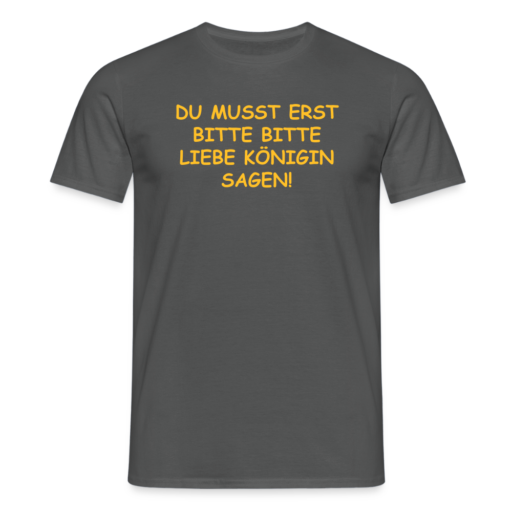 SSW2518DU MUSST ERST BITTE BITTE LIEBE KÖNIGIN SAGEN! - Anthrazit