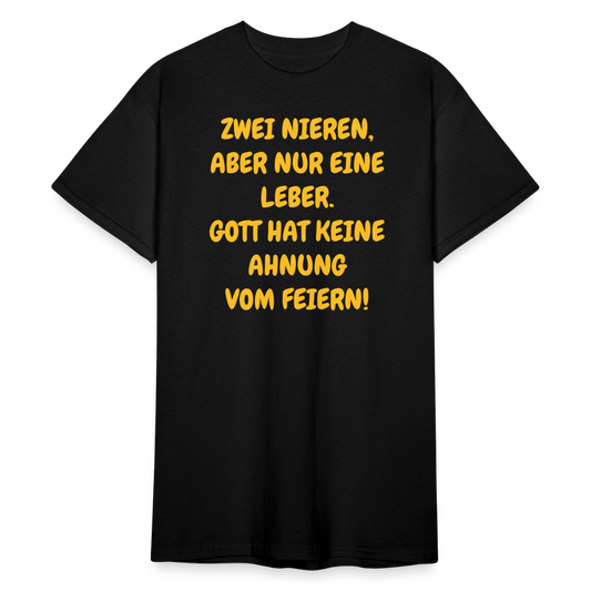 SSW2429ZWEI NIEREN, ABER NUR EINE LEBER. GOTT HAT KEINE AHNUNG VOM FEIERN! - Schwarz