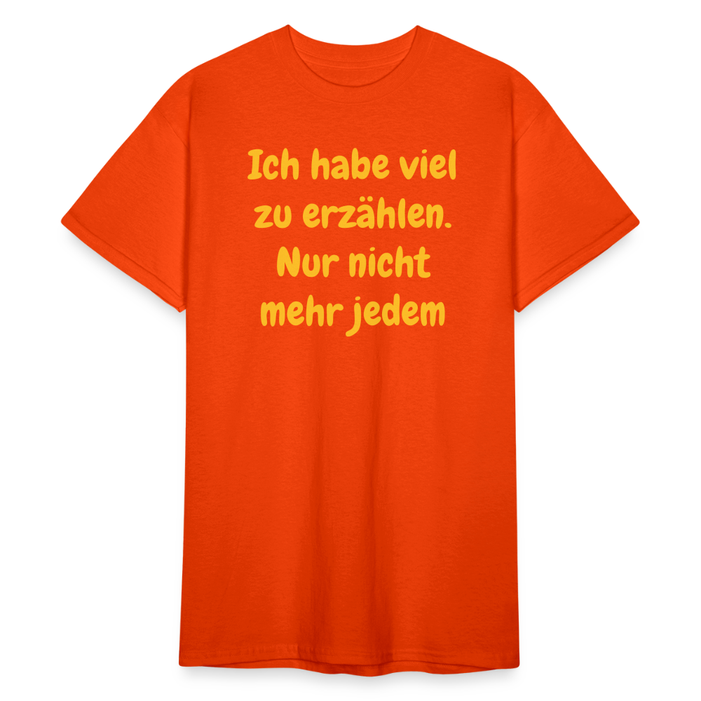 SSW2382Ich habe viel zu erzählen. Nur nicht mehr jedem - kräftig Orange