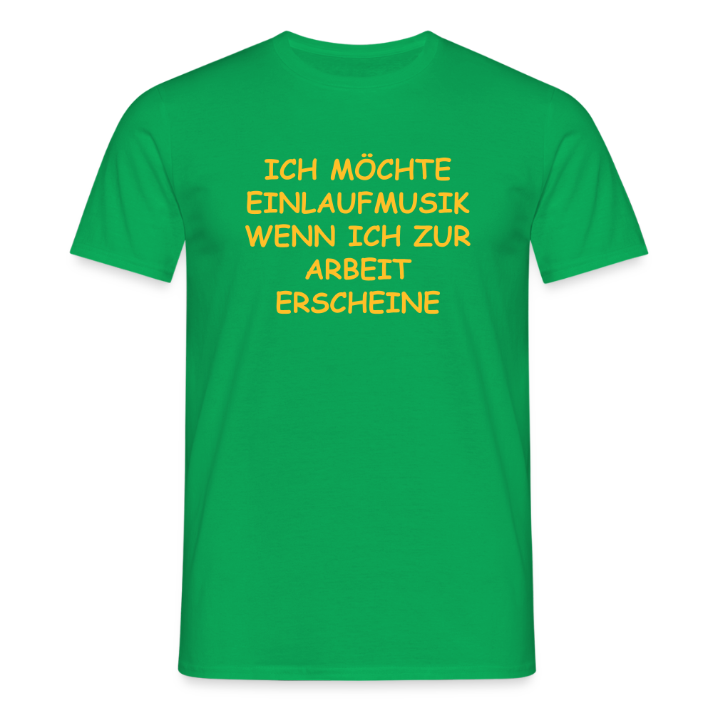 SSW2493ICH MÖCHTE EINLAUFMUSIK WENN ICH ZUR ARBEIT ERSCHEINE - Kelly Green