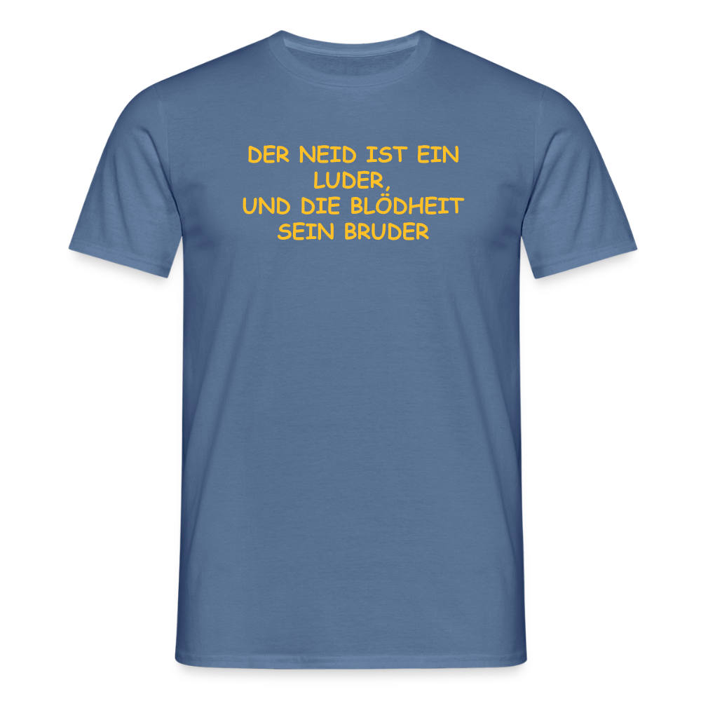 SSW2502DER NEID IST EIN LUDER, UND DIE BLÖDHEIT SEIN BRUDER - Taubenblau