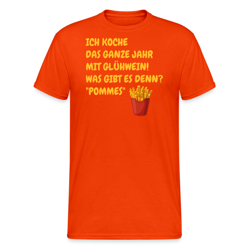 SSW2387ICH KOCHE  DAS GANZE JAHR MIT GLÜHWEIN! WAS GIBT ES DENN? "POMMES" - kräftig Orange