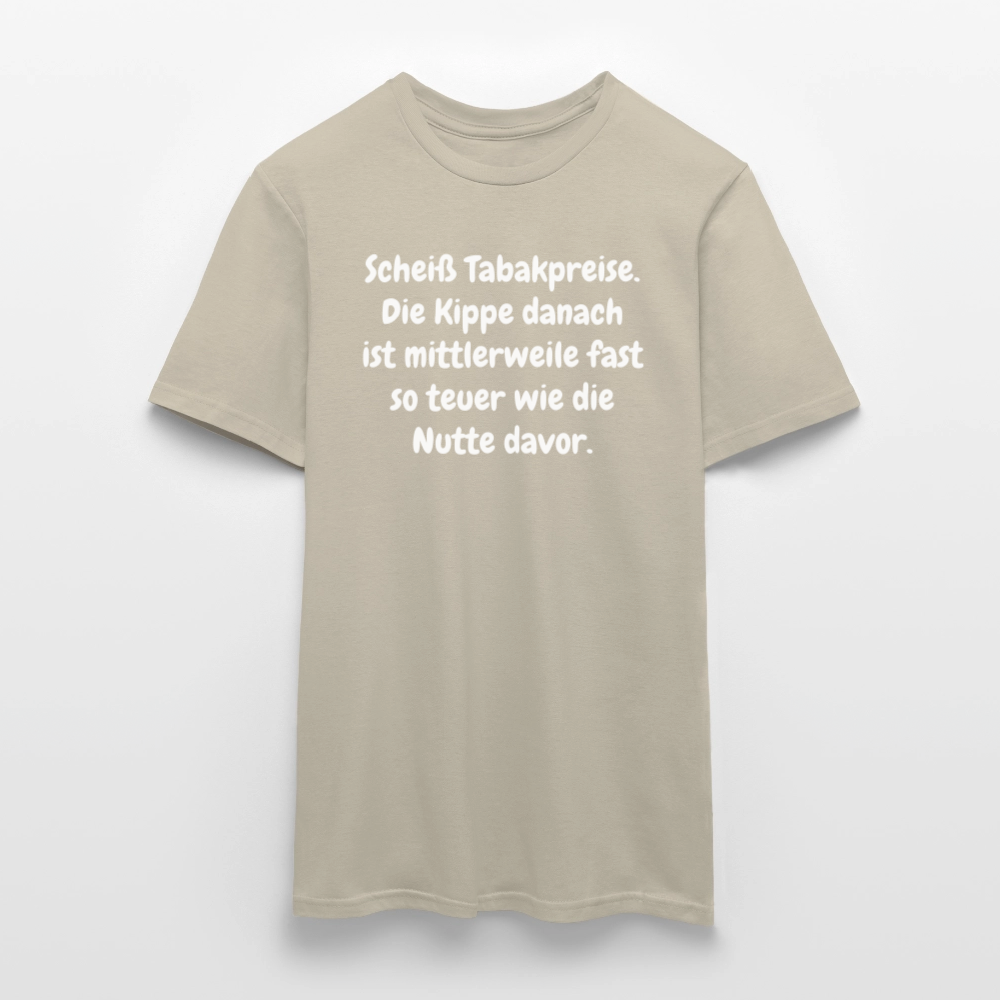 SSW237Scheiß Tabakpreise. Die Kippe danach ist mittlerweile fast so teuer wie die Nutte davor. - Sandbeige