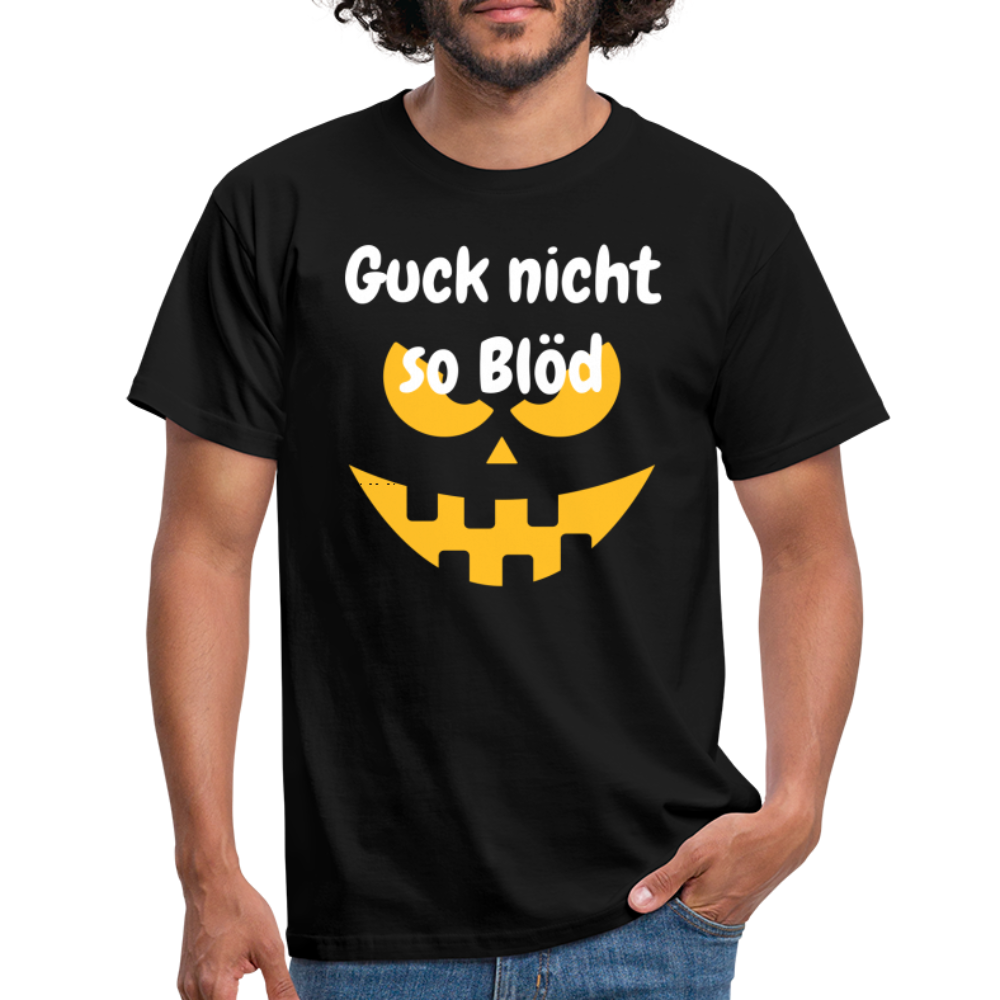 Guck nicht so Blöd - Schwarz