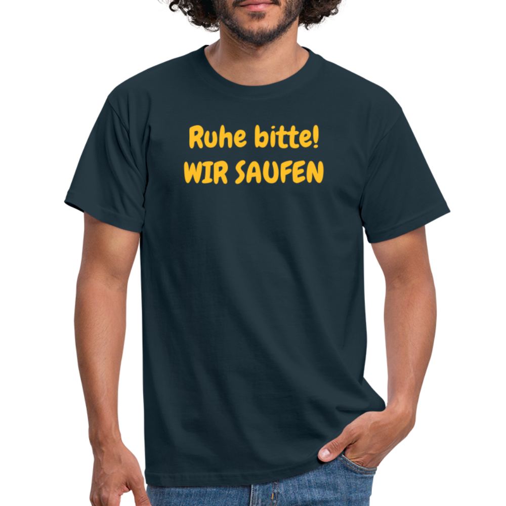 Ruhe bitte! WIR SAUFEN - Navy