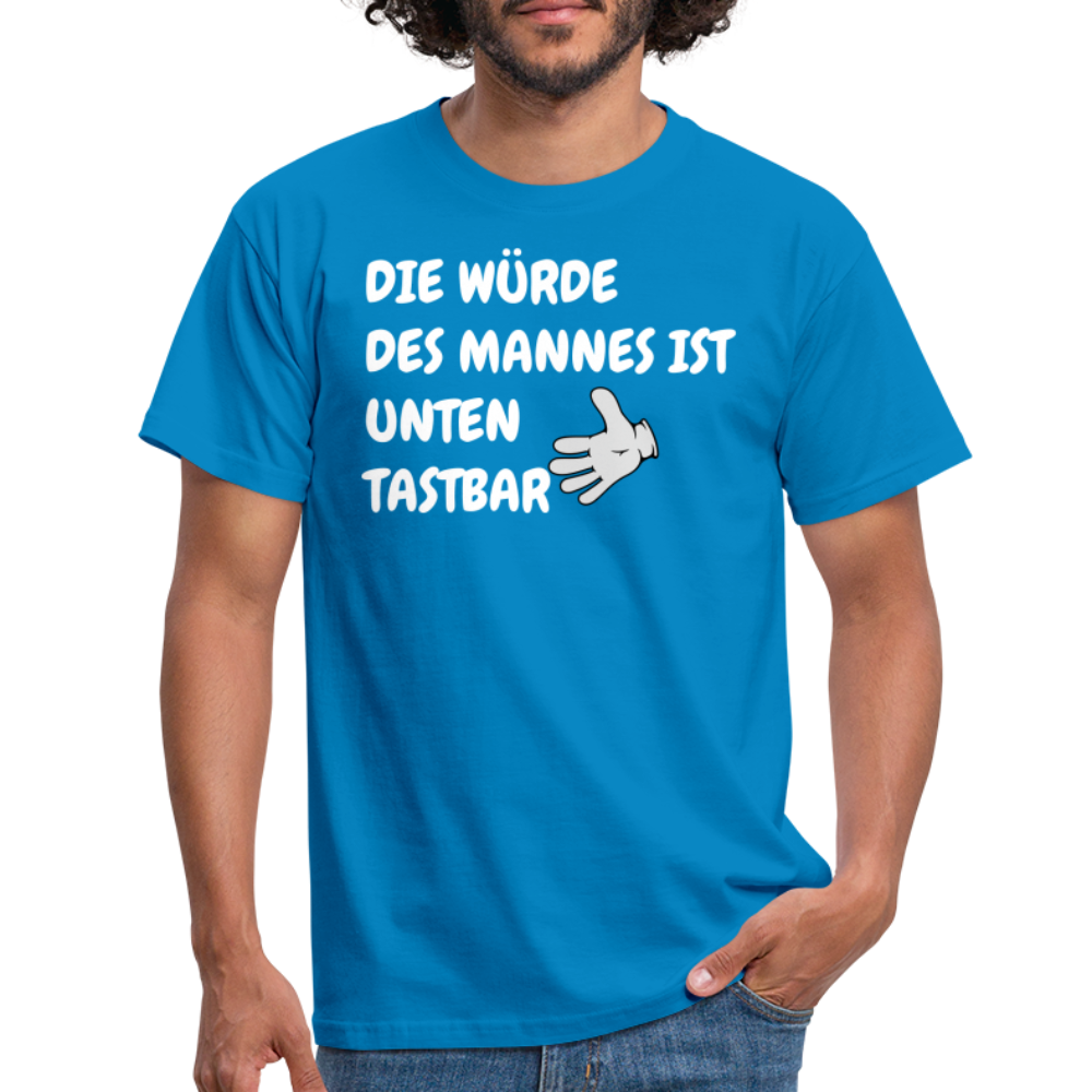 DIE WÜRDE DES MANNES IST UNTEN TASTBAR - Royalblau