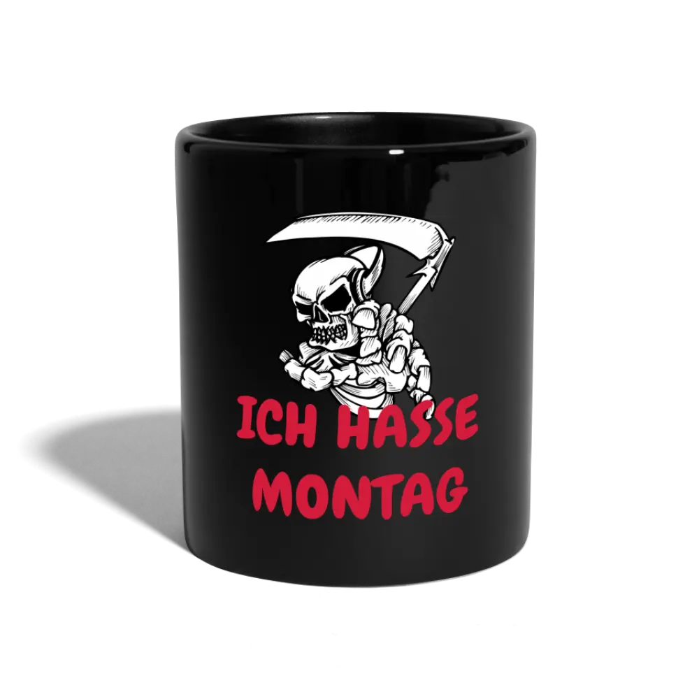 Kaffeebecher ICH HASSE MONTAG SKULL - Schwarz