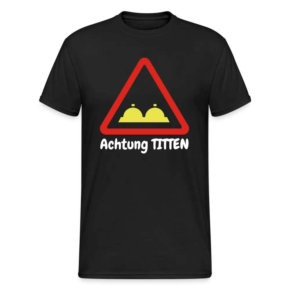 Tshirt Achtung TITTEN - Schwarz