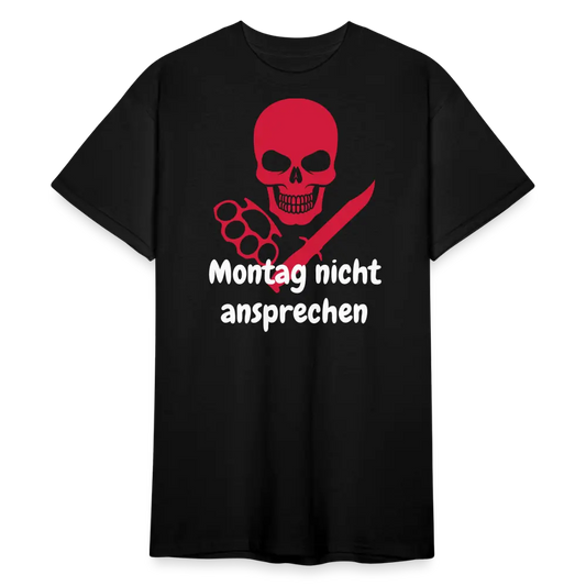 Tshirt Montag nicht ansprechen - Schwarz