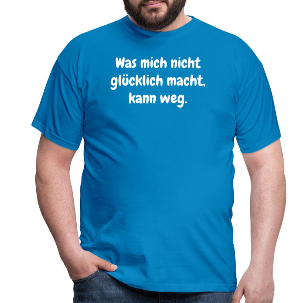 Was mich nicht glücklich macht, kann weg. - Royalblau