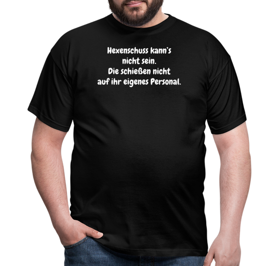 Hexenschuss kann’s nicht sein. Die schießen nicht auf ihr eigenes Personal. - Schwarz