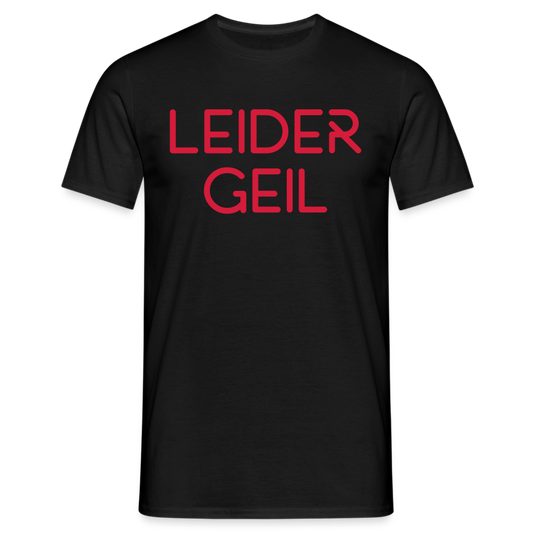 LEIDER GEIL in Rot - Schwarz