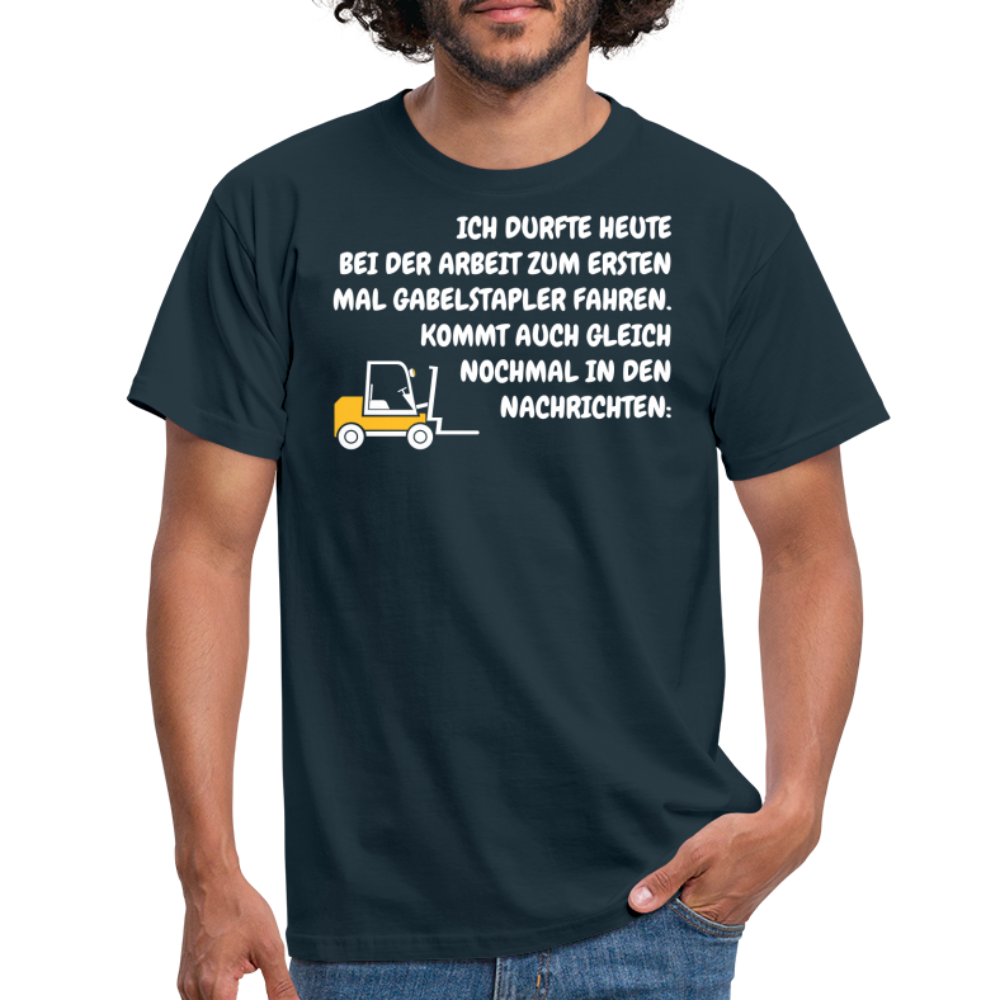 ICH DURFTE HEUTE BEI DER ARBEIT ZUM ERSTEN MAL GABELSTAPLER FAHREN. KOMMT AUCH GLEICH NOCHMAL IN DEN NACHRICHTEN: - Navy