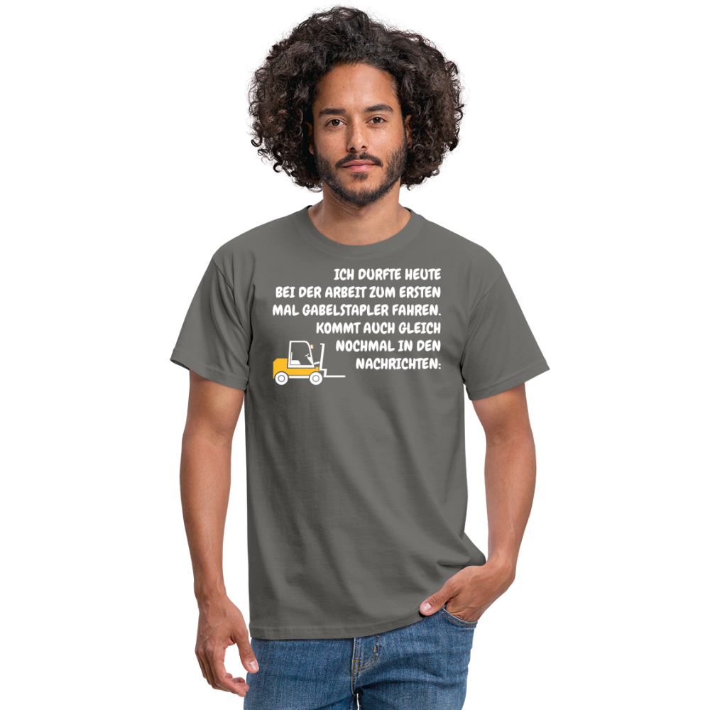 ICH DURFTE HEUTE BEI DER ARBEIT ZUM ERSTEN MAL GABELSTAPLER FAHREN. KOMMT AUCH GLEICH NOCHMAL IN DEN NACHRICHTEN: - Graphit