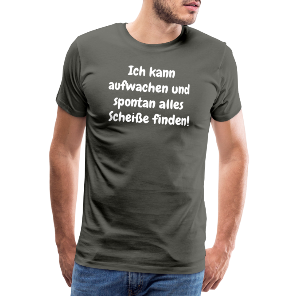 Ich kann aufwachen und spontan alles Scheiße finden! - Asphalt