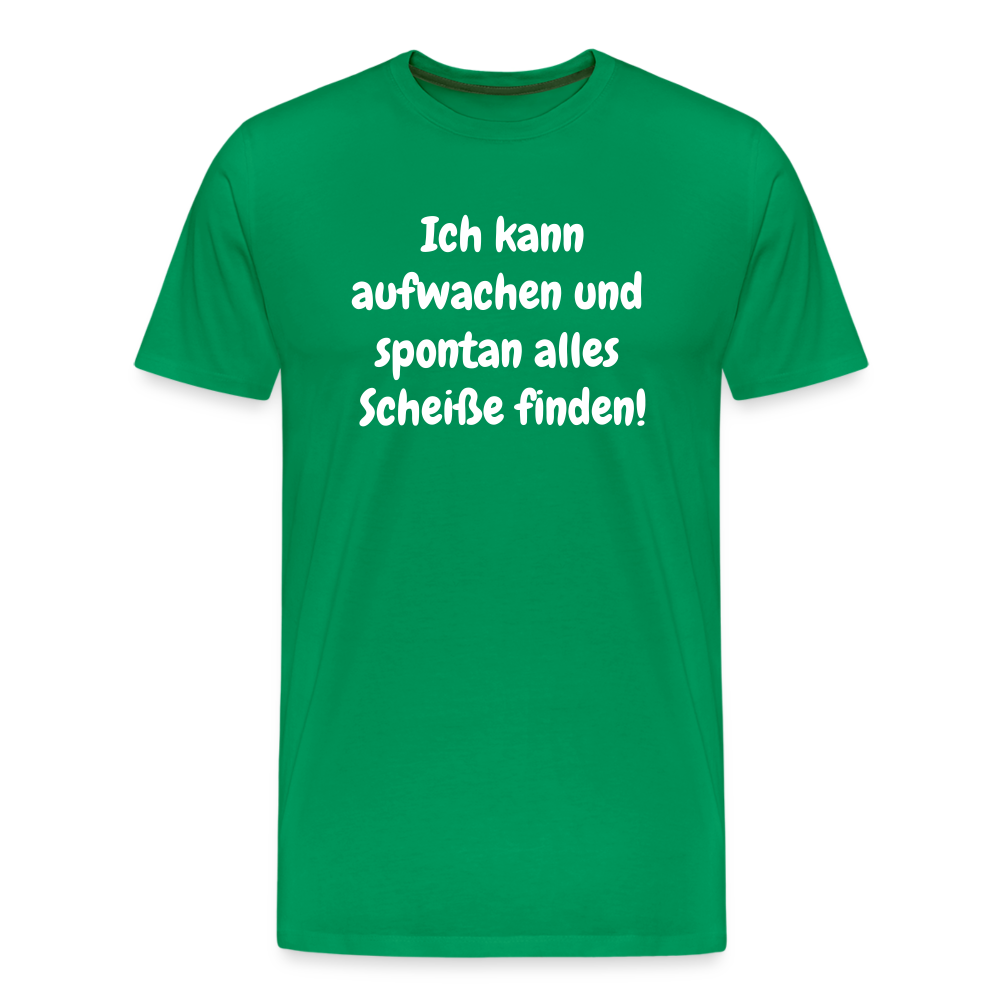 Ich kann aufwachen und spontan alles Scheiße finden! - Kelly Green