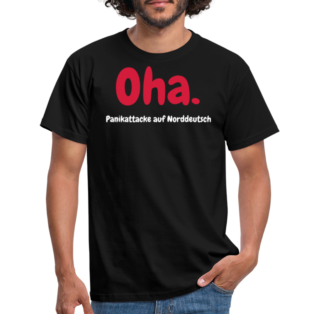 Oha. Panikattacke auf Norddeutsch - Schwarz