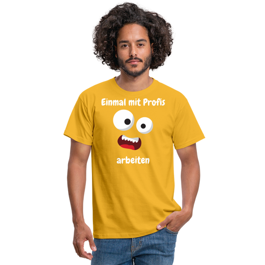 Einmal mit Profis arbeiten - Gelb