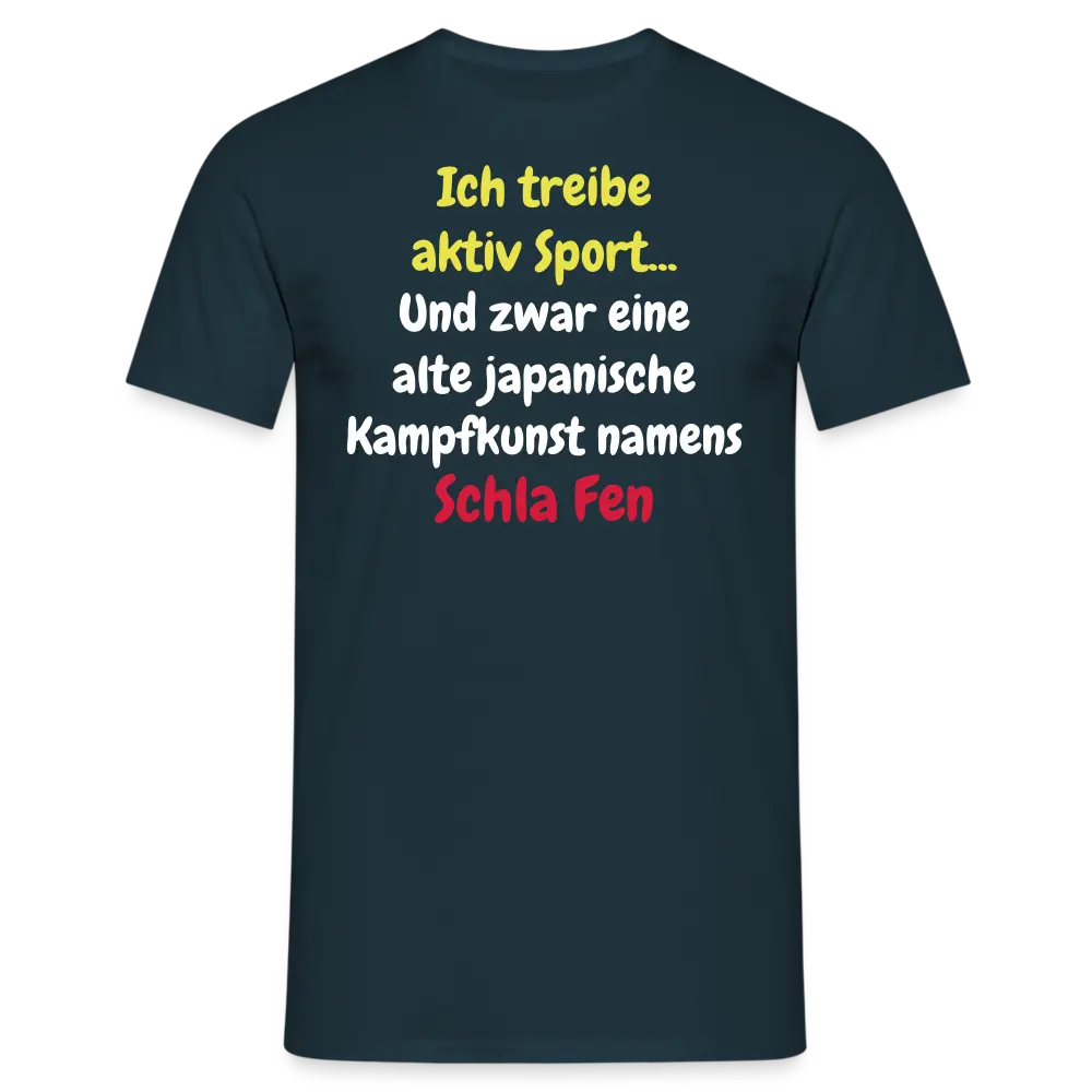 Tshirt Ich treibe aktiv Sport... - Navy