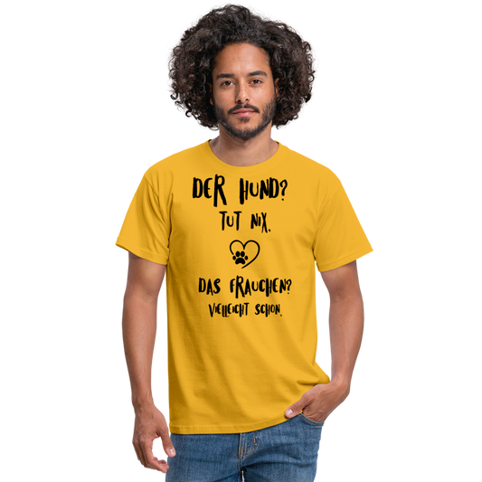 SSW1395 Tshirt Der Hund tut nix, aber das Frauchen - Gelb