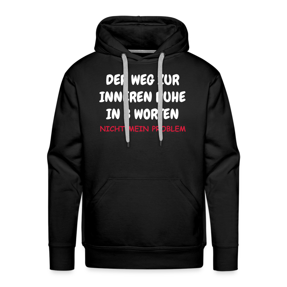 SSW1403 Hoodi DER WEG ZUR INNEREN RUHE IN 3 WORTEN - Schwarz
