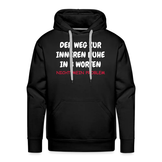 SSW1403 Hoodi DER WEG ZUR INNEREN RUHE IN 3 WORTEN - Schwarz