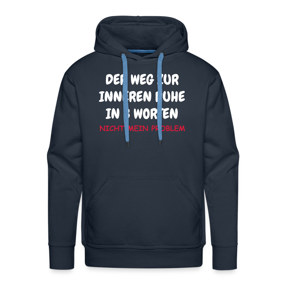 SSW1403 Hoodi DER WEG ZUR INNEREN RUHE IN 3 WORTEN - Navy