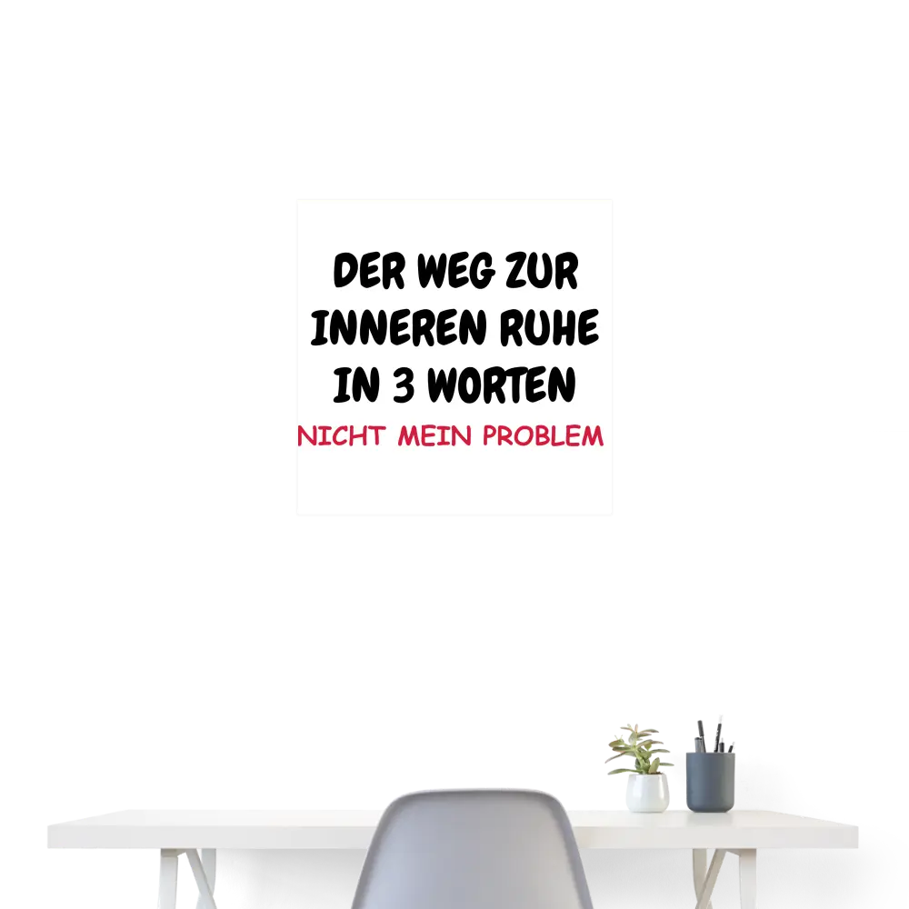 SSW1405 Wandbild DER WEG ZUR INNEREN RUHE IN 3 WORTEN - weiß