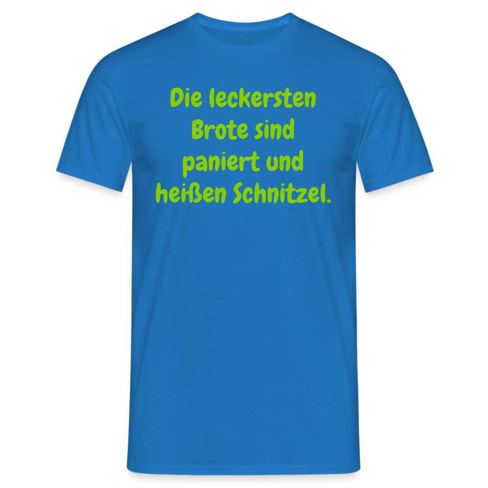 SSW1426 Tshirt Die leckersten Brote sind paniert und heißen Schnitzel. - Royalblau