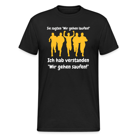 SSW1455 Tshirt Sie sagten "Wir gehen laufen!" - Schwarz