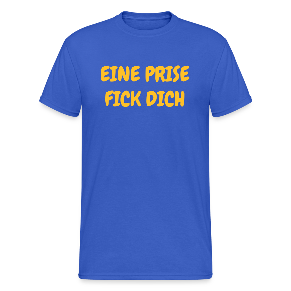 SSW1562 Tshirt EINE PRISE FICK DICH - Königsblau