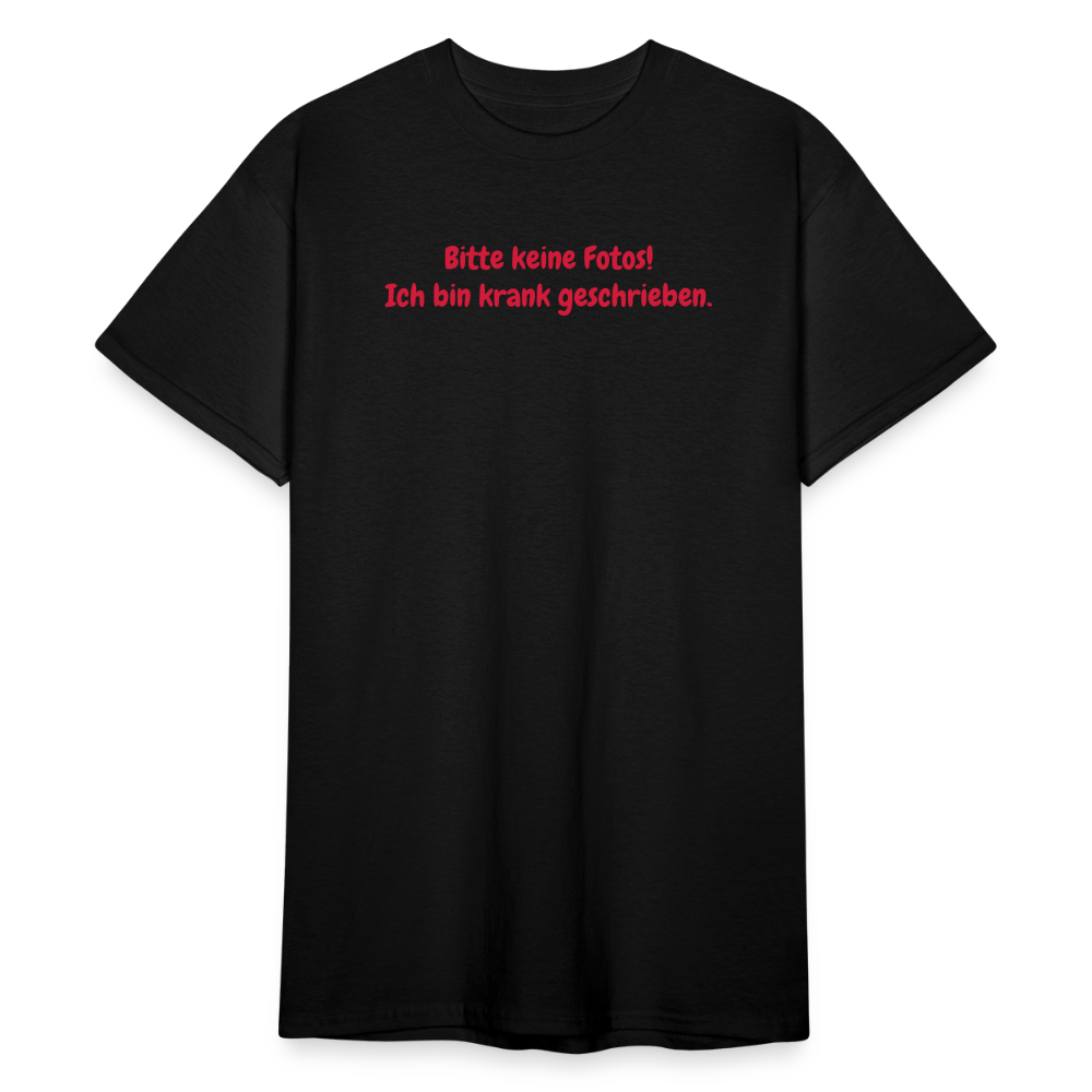 SSW1567 Tshirt Bitte keine Fotos! Ich bin krank geschrieben. - Schwarz