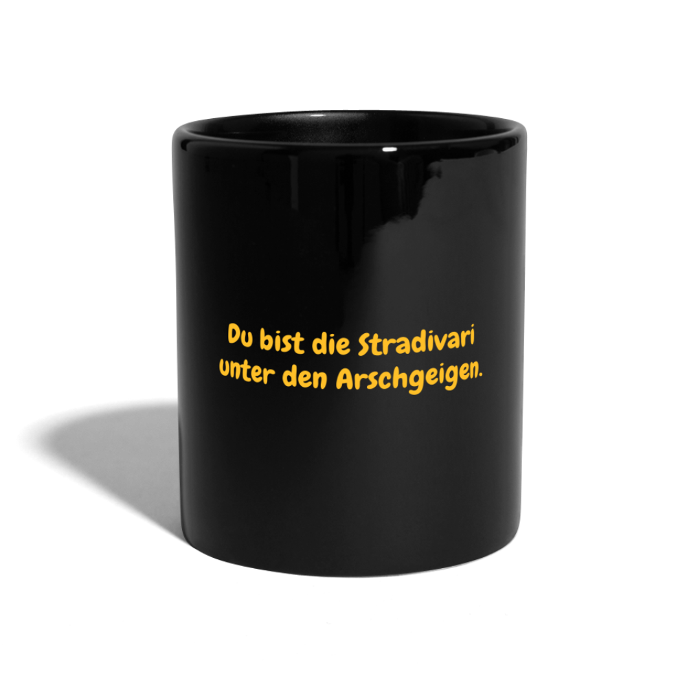 SSW1576 Kaffeebecher Du bist die Stradivari unter den Arschgeigen. - Schwarz