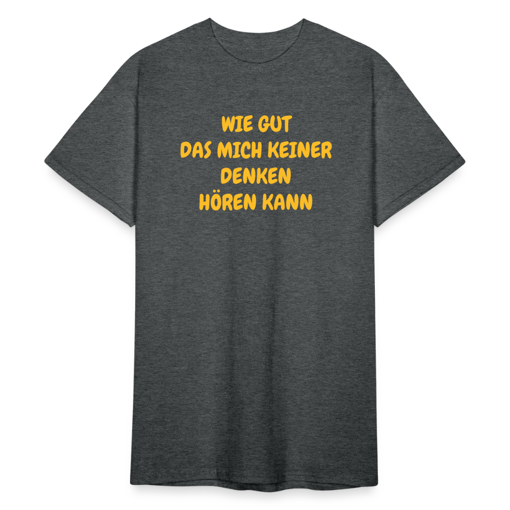 SSW1586 Tshirt GUT DAS MICH KEINER DENKEN HÖREN KANN - Dunkelgrau meliert