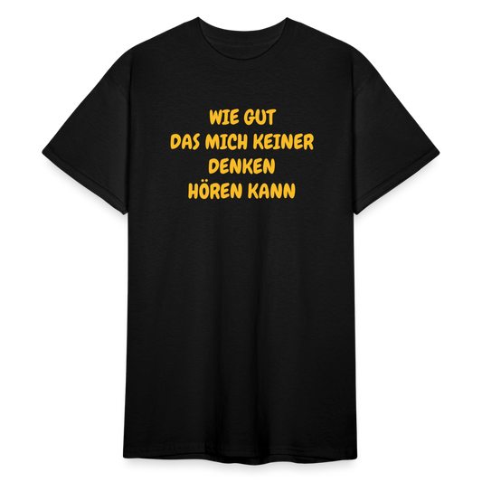 SSW1586 Tshirt GUT DAS MICH KEINER DENKEN HÖREN KANN - Schwarz