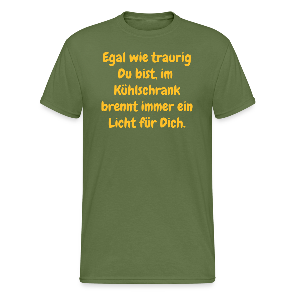 SSW1589 Tshirt Du bist, im Kühlschrank brennt immer ein Licht für Dich. - Militärgrün