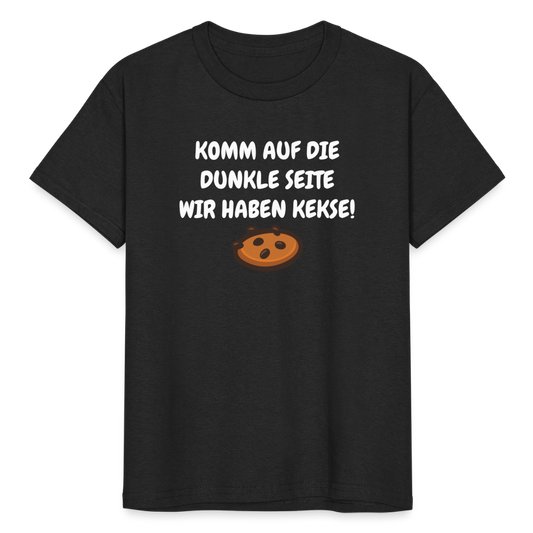 SSW1595 Kinder Tshirt KOMM AUF DIE DUNKLE SEITE WIR HABEN KEKSE! - Schwarz