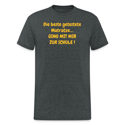 SSW373 Männer Tshirt Die beste getestete Matratze.... GING MIT MIR ZUR SCHULE ! - Dunkelgrau meliert