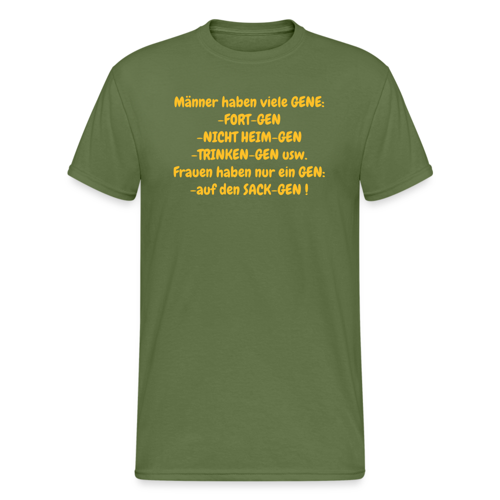 SSW377 Männer Tshirt Männer haben viele GENE: -FORT-GEN -NICHT HEIM-GEN -TRINKEN-GEN usw. Frauen haben nur ein GEN: -auf den SACK-GEN ! - Militärgrün