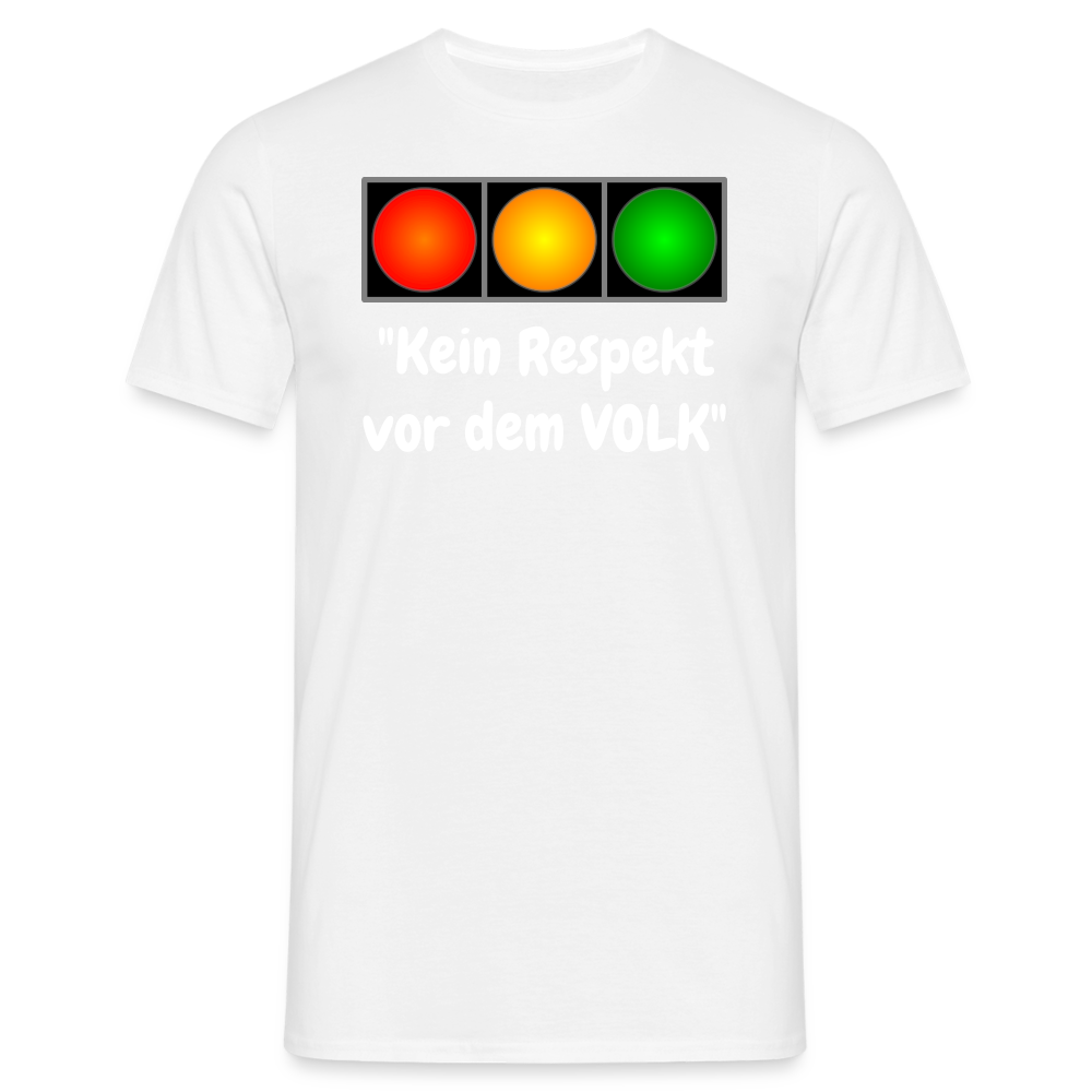 SSW1615 Tshirt "Kein Respekt vor dem VOLK" - weiß